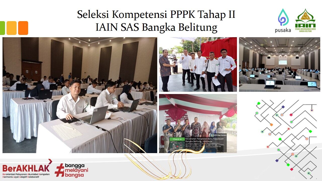 IAIN SAS Bangka Belitung Gelar Seleksi Kompetensi PPPK Tahap II