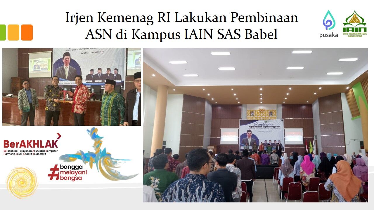 Irjen Kemenag RI Lakukan Pembinaan ASN di Kampus IAIN SAS Babel, Ini Arahannya