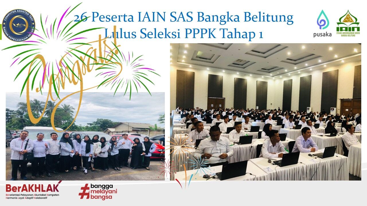 Kado Awal Tahun 2025, 26 Peserta IAIN SAS Bangka Belitung Lulus Seleksi PPPK Tahap Pertama