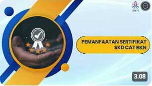 Pemanfaatan Sertifikat SKD CAT BKN