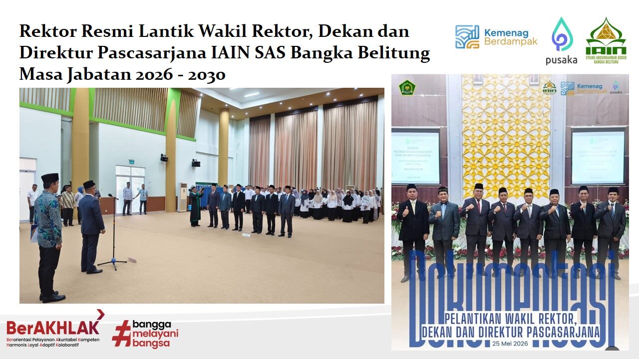 Rektor Resmi Lantik Wakil Rektor, Dekan, dan Direktur Pascasarjana IAIN SAS Bangka Belitung Masa Jabatan 2026-2030