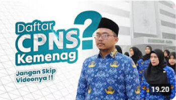 Daftar CPNS Kemenag? Pahami Dulu Aturan Sebelum Mendaftar