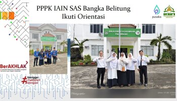 PPPK IAIN SAS Bangka Belitung Ikuti Orientasi
