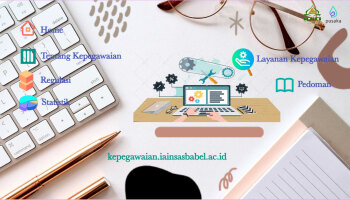Tim Kerja Kepegawaian IAIN SAS Bangka Belitung Hadirkan Website  Sebagai Media Penyimpanan Informasi Publik