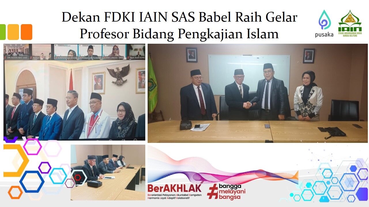 Terima KMA Guru Besar, Dekan FDKI IAIN SAS Babel Raih Gelar Profesor Bidang Pengkajian Islam